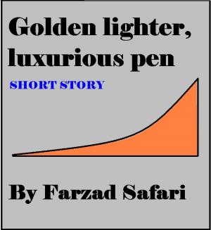 Cover of Golden Lighter, Luxurious Pen