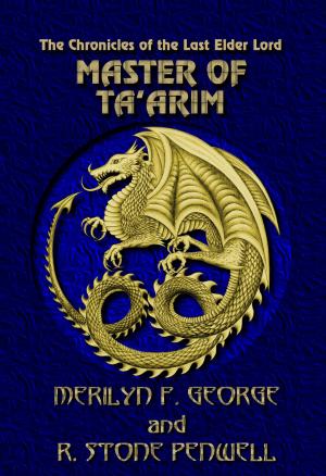 Cover of the book Master of Ta'arim by Anna del C. Dye