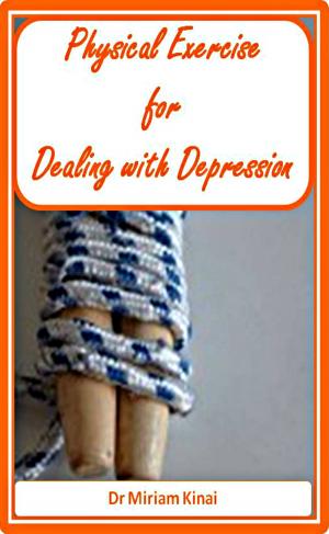 Book cover of Physical Exercise for Dealing with Depression