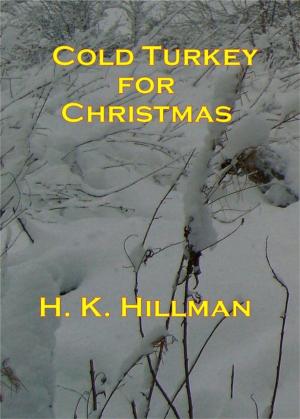 Cover of the book Cold Turkey for Christmas by Elisha Betts