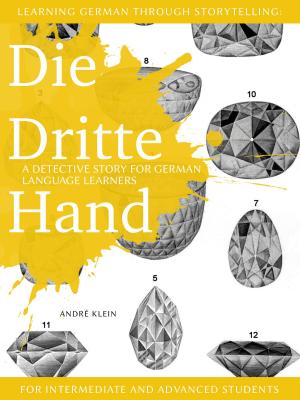 Cover of Learning German through Storytelling: Die Dritte Hand – a detective story for German language learners (for intermediate and advanced students)