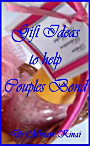 Book cover of Gift Ideas to Help Couples Bond