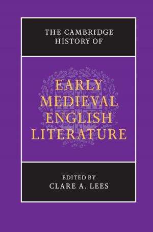 Cover of the book The Cambridge History of Early Medieval English Literature by Lutz Kilian, Helmut Lütkepohl