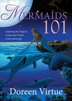 Cover of the book Mermaids 101 by Doreen Virtue, Robert Reeves