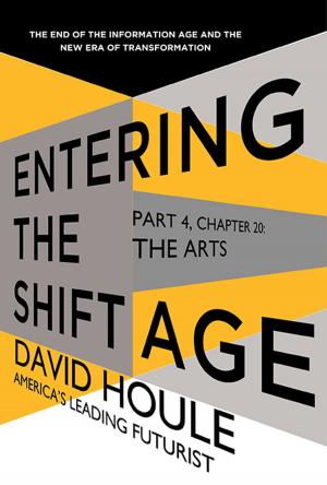 Book cover of The Arts (Entering the Shift Age, eBook 8)