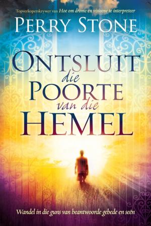 Cover of the book Ontsluit die poorte van die hemel by Joyce Meyer