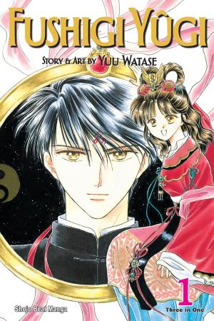 Cover of the book Fushigi Yûgi (VIZBIG Edition), Vol. 1 by Jinsei Kataoka