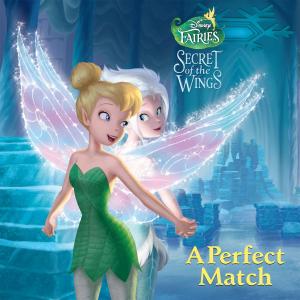 Cover of the book Secret of the Wings: A Perfect Match by Marvel Press