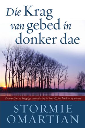 Cover of the book Die krag van gebed in donker dae (eBoek) by Michael Bunker