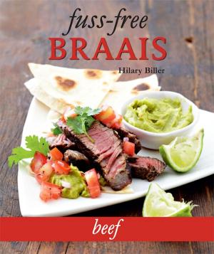 Book cover of Fuss-free Braais: Beef