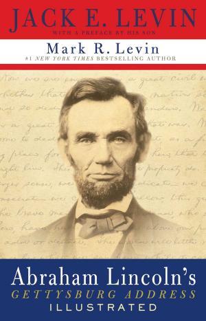 Cover of the book Abraham Lincoln's Gettysburg Address Illustrated by Glenn Beck