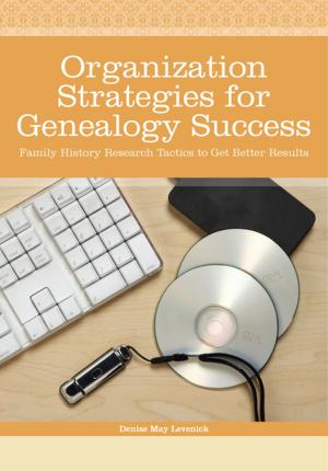 Cover of Organization Strategies for Genealogy Success