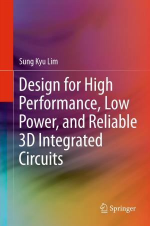 Cover of the book Design for High Performance, Low Power, and Reliable 3D Integrated Circuits by 
