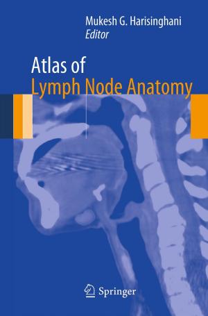 Cover of the book Atlas of Lymph Node Anatomy by Roger J.R. Levesque