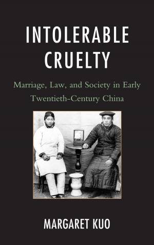Cover of the book Intolerable Cruelty by David M. Sutera