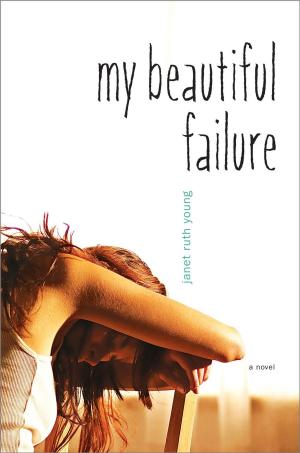 Cover of the book My Beautiful Failure by Deborah Hopkinson