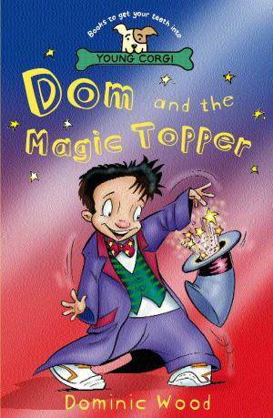 Book cover of Dom And The Magic Topper