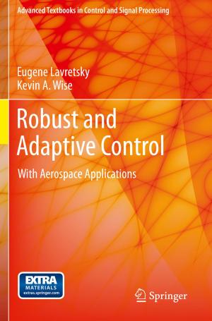 Cover of the book Robust and Adaptive Control by A Galip Ulsoy, Ravinder Venugopal, Yongseob Lim