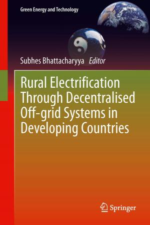 Cover of the book Rural Electrification Through Decentralised Off-grid Systems in Developing Countries by Julian Ashbourn