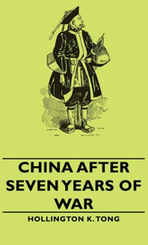 Cover of the book China After Seven Years of War by V. E. Nash-Williams