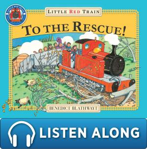 Cover of the book The Little Red Train: To The Rescue by Paul Stewart, Chris Riddell