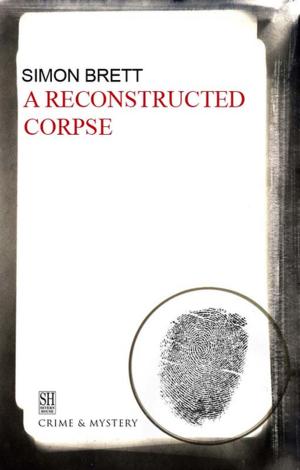 Cover of the book Reconstructed Corpse, A by Tom Spears