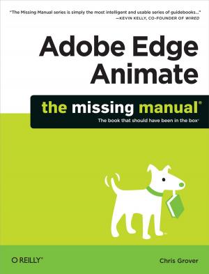Cover of the book Adobe Edge Animate: The Missing Manual by Doris Doppler