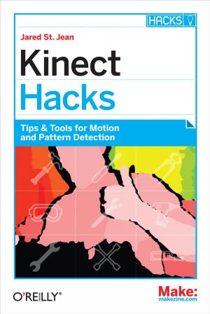 Cover of the book Kinect Hacks by Ales Spetic, Jonathan Gennick