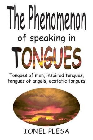 Cover of the book The Phenomenon of Speaking in Tongues by Don Z. Weldon