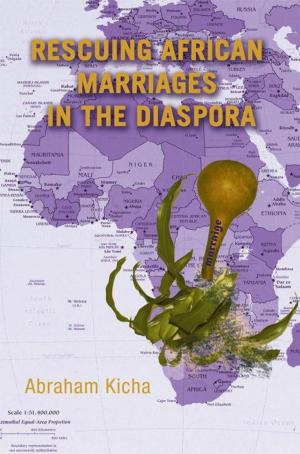 bigCover of the book Rescuing African Marriages in the Diaspora by 