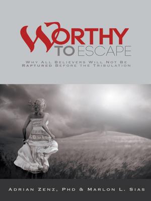 Cover of the book Worthy to Escape by Jean Houghton