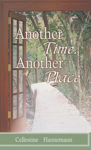 Cover of the book Another Time, Another Place by Willa Ruth Garlow