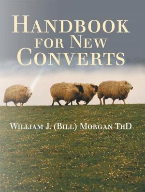 Cover of the book Handbook for New Converts by Pastor Pamela Kacys