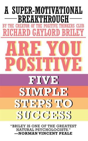 Cover of the book Are You Positive by David M. Rossi