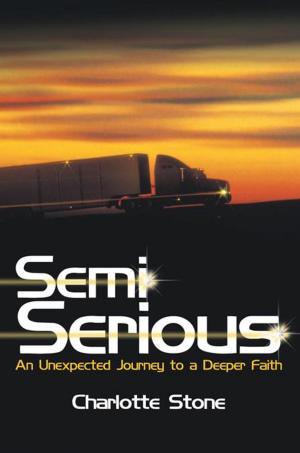 Cover of the book Semi Serious by Nathaniel M. Carswell, Sr.