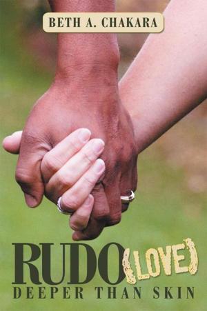 Cover of the book Rudo (Love): Deeper Than Skin by Jane Dinsmore