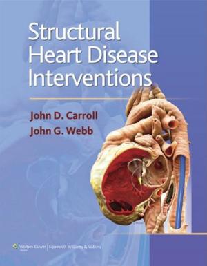 Cover of the book Structural Heart Disease Interventions by M. Bradford Henley, Michael F. Githens, Michael J. Gardner