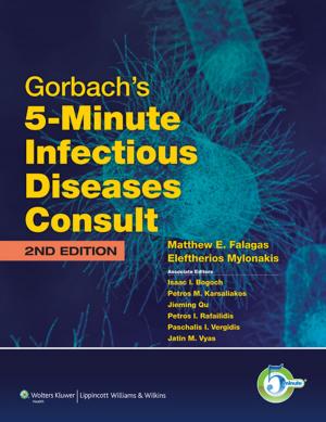 Cover of the book Gorbach's 5-Minute Infectious Diseases Consult by Thomas L. Pope, Jr., John H. Harris, Jr.
