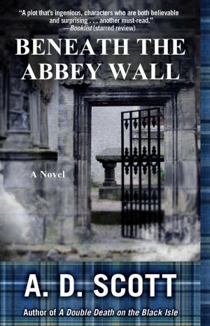 Cover of the book Beneath the Abbey Wall by Lucus Anthony Ren