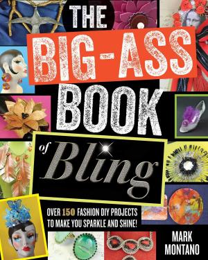 Cover of the book The Big-Ass Book of Bling by Lauren Layne