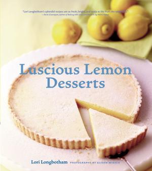 Cover of the book Luscious Lemon Desserts by Tim Leong