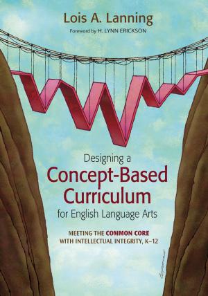 Cover of the book Designing a Concept-Based Curriculum for English Language Arts by Scott Akins, Dr. Clayton Mosher