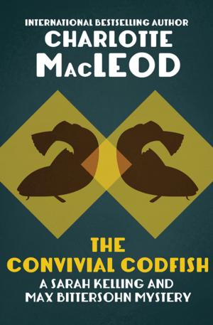 Cover of the book The Convivial Codfish by Kevin O'Kane