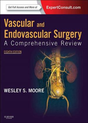Cover of the book Vascular and Endovascular Surgery E-Book by Kevin C. Chung, MD, MS