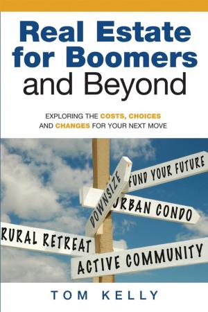 Cover of the book Real Estate for Boomers and Beyond by Jean Walbridge