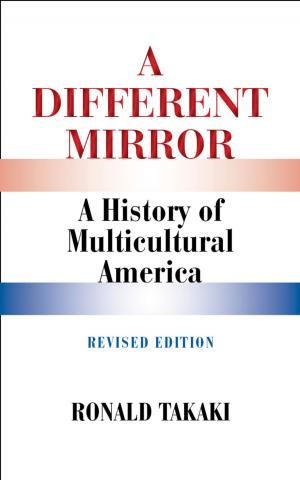 Book cover of A Different Mirror: A History of Multicultural America (Revised Edition)