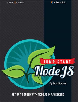 Cover of the book Jump Start Node.js by Ahmad Ajmi, Nitish Kumar, Adrian Roworth