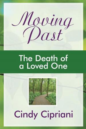 Cover of the book Moving Past by Antonio A. Arana