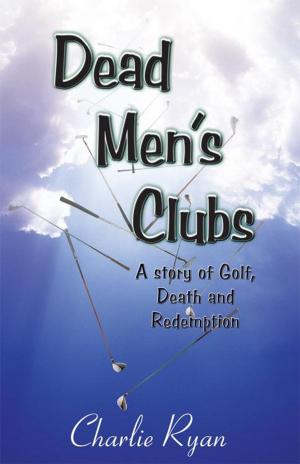 Cover of the book Dead Men’S Clubs by Glenn Starkey