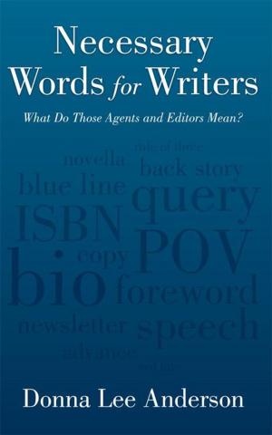 Cover of the book Necessary Words for Writers by Paula Sole